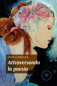 Attraversando la poesia