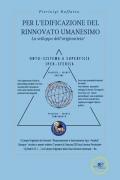 Per l'edificazione del rinnovato Umanesimo. Lo sviluppo dell'originarietà