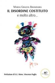 Il disordine costituito, e molto altro