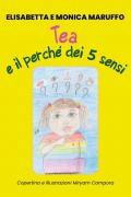 Tea e il perché dei 5 sensi