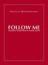 Follow me. Original composition for Big Band