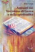 Appunti sui Testimoni di Geova e sulla spiritualità