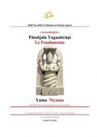 Yogasutra di Patanjali. Le fondamenta: Yama e Niyama