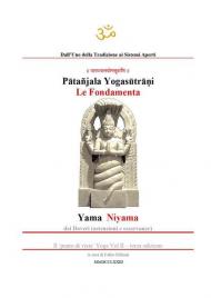 Yogasutra di Patanjali. Le fondamenta: Yama e Niyama