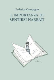 L' importanza di sentirsi narrati