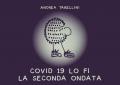 Covid 19 lo fi. La seconda ondata