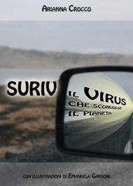 Suriv il virus che sconvolse il pianeta