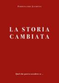 La storia cambiata