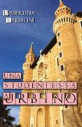 Una studentessa a Urbino