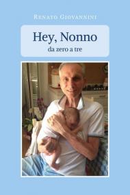 Hey, nonno. Da zero a tre