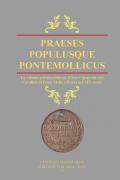 Praeses populusque Pontemollicus