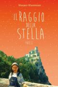 Il raggio della stella. Vol. 2