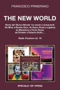 Nudo d'autore. Vol. 10: new world. Storie del «nuovo mondo» tra eventi turbamenti: da Mina a Renato Zero, da Vasco Rossi a Ligabue, da Maradona a Paolo Rossi, da Diodato a Roberto Bolle..., The.