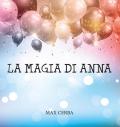 La magia di Anna