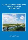 L' abbiatense-corsichese nell'economia di inizio '900