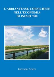 L' abbiatense-corsichese nell'economia di inizio '900