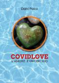 Covidlove. L'amore... è un cerchio