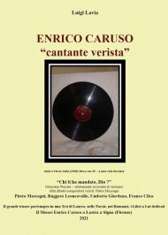Enrico Caruso. «Cantante verista»
