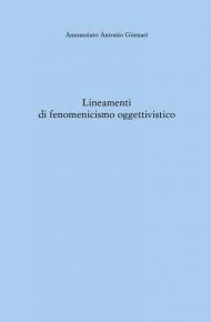 Lineamenti di fenomenicismo oggettivistico