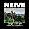 Neive. Borgo e dintorni di langa