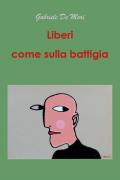 Liberi come sulla battigia