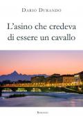 L' asino che credeva di essere un cavallo