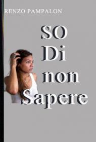 So di non sapere