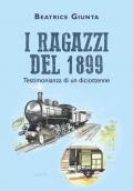 I ragazzi del 1899. Testimonianza di un diciottenne