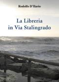 La libreria in via Stalingrado