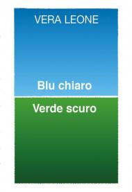 Blu chiaro verde scuro