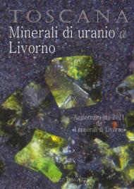 Toscana. Minerali di uranio a Livorno