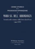 Cenno storico della prodigiosa apparizione di Maria SS. dell'Abbondanza. Avvenuta nelle vicinanze della parrocchia di Cursi (anno 1640)