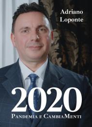 2020. Pandemia e cambiamenti