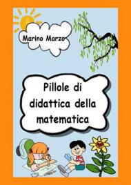 Pillole di didattica della matematica