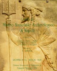 Guida al Museo Nazionale Archeologico di Napoli