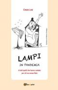 Lampi in pandemia. A tutti quelli che hanno cantato per chi era senza fiato