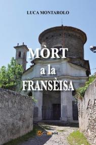 Mòrt a la fransèisa