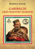 Garibaldi gran maestro massone