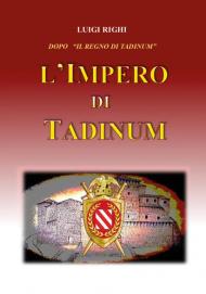 L' impero di Tadinum