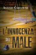 L' innocenza del male