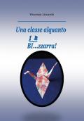 Una classe alquanto bi... zzarra!