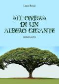 All'ombra di un albero gigante