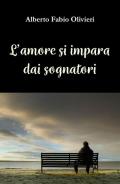 L' amore si impara dai sognatori