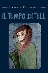 Il tempo di Tell