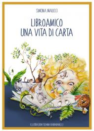 Libroamico una vita di carta