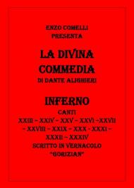 La Divina Commedia in vernacolo «gorizian». Inferno. Vol. 3