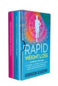 Rapid weight loss hypnosis for woman and men (2 books in 1)