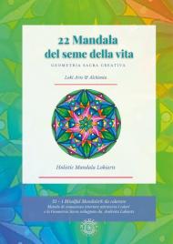 22 mandala del seme della vita. Geometria sacra e creativa