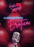 Audiolettrice erotica