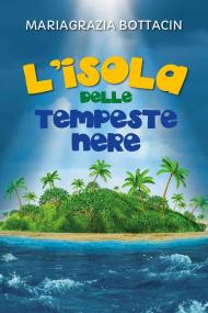 L' isola delle tempeste nere